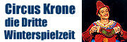 Circus Krone - die 3. Winterspielzeit 2014 01.03.- 06.04.2014 u.a. mit Clown Pierino und der größten Löwengruppe der Welt